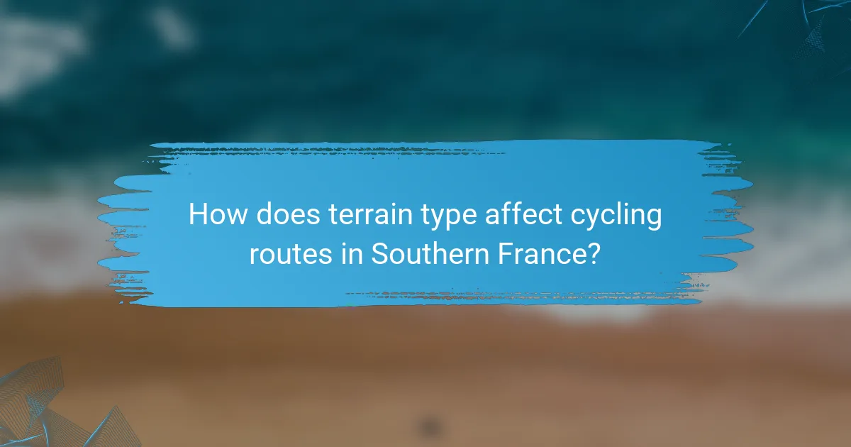 How does terrain type affect cycling routes in Southern France?